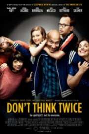Dont Think Twice 2016